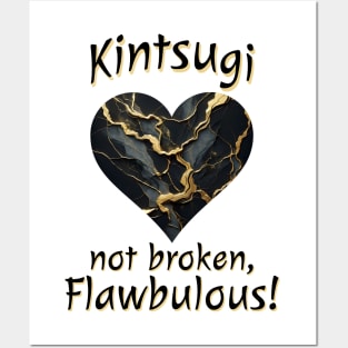 Kintsugi Not Broken, Flawbulous! cracked mended heart design Posters and Art